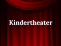 Schriftzug_Kindertheater vor rotem Vorhang