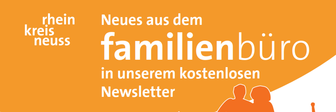 Neues aus dem Familienbüro in unserem kostenlosen Newsletter