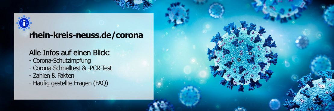 Corona im Rhein-Kreis Neuss, Alle Infos auf einen Blick: Corona-Schutzimpfung, Corona-Schnelltest & -PCR-Test, Zahlen & Fakten, Häufig gestellte Fragen (FAQ)